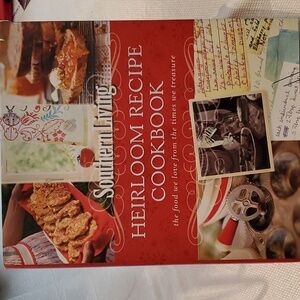 SOUTHERN LIVING HEIRLOOM RECIPE COOKBOOK